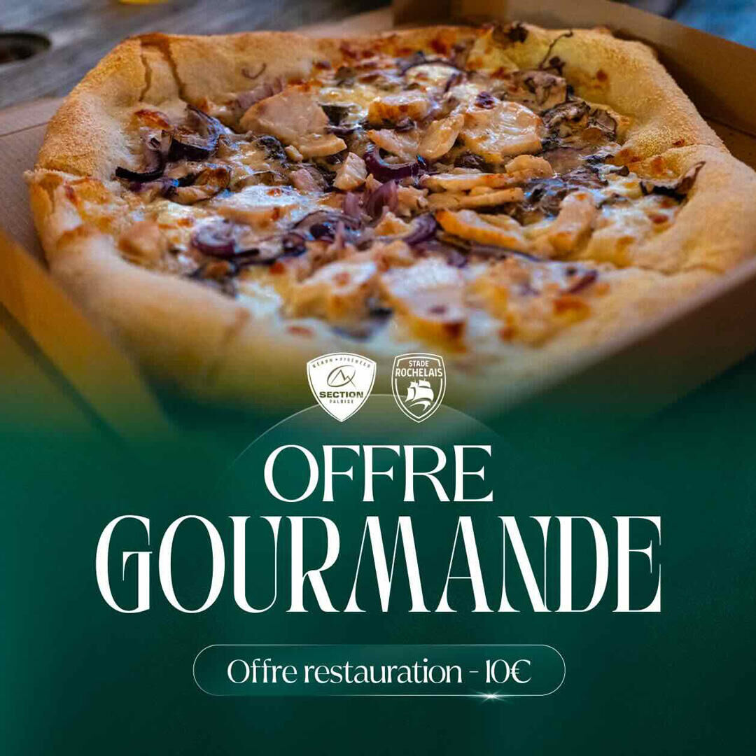 OFFRE GOURMANDE LA ROCHELLE